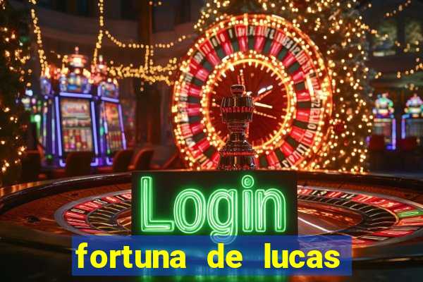 fortuna de lucas lima cantor